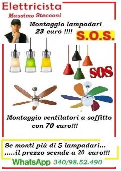 Montaggio lampadario su Roma Ostiense 20 euro